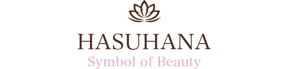 HASUHANA　Symbol of Beauty