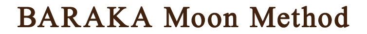 BARAKA Moon Method
